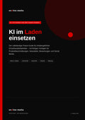 KI für den Einzelhandel – Der Praxis-Leitfaden mit 20 Vorlagen