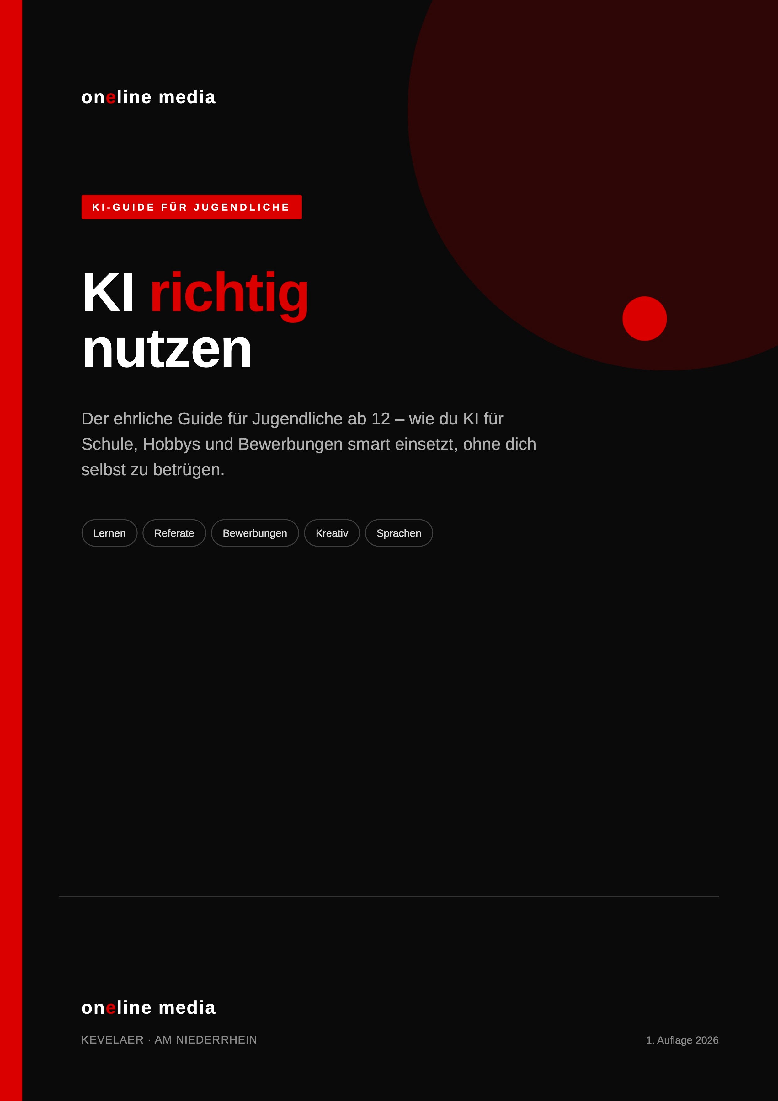 KI clever nutzen – Der Leitfaden für Jugendliche (Lernen, Bewerbungen, Sicherheit)